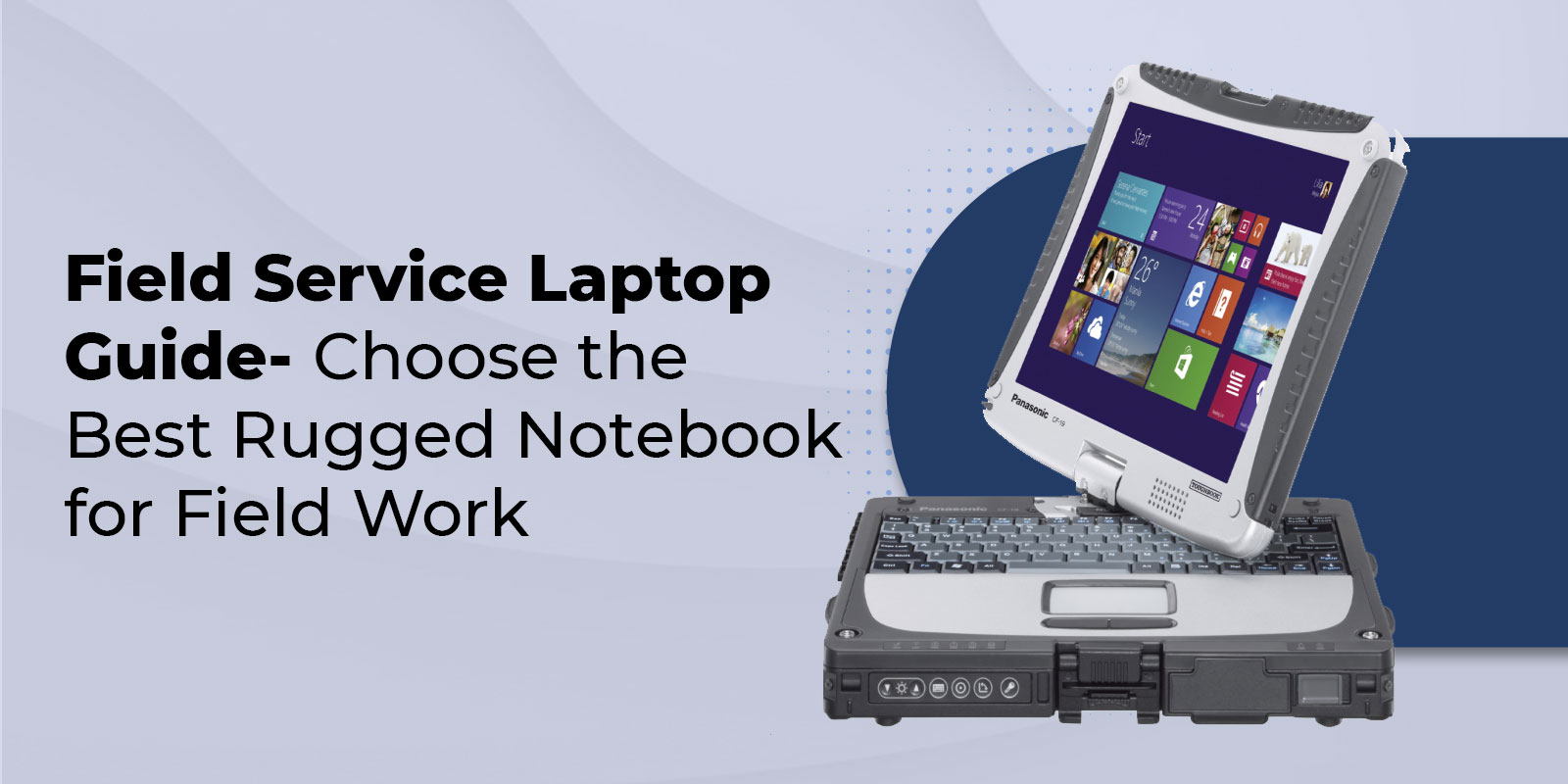 Banner image for field service laptop