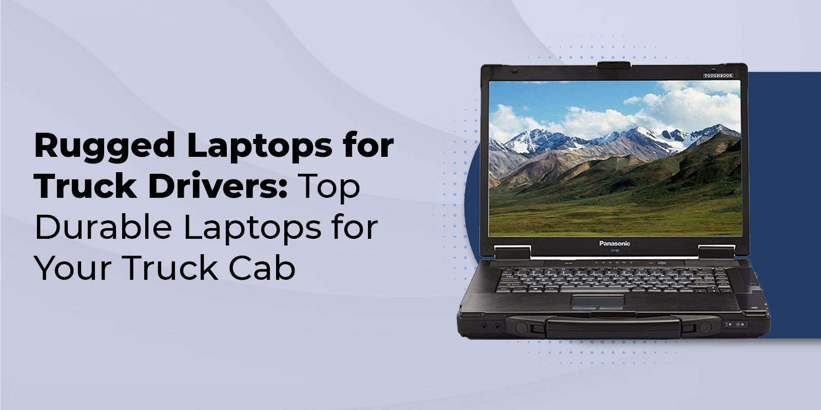 Banner image for laptops for truck drivers