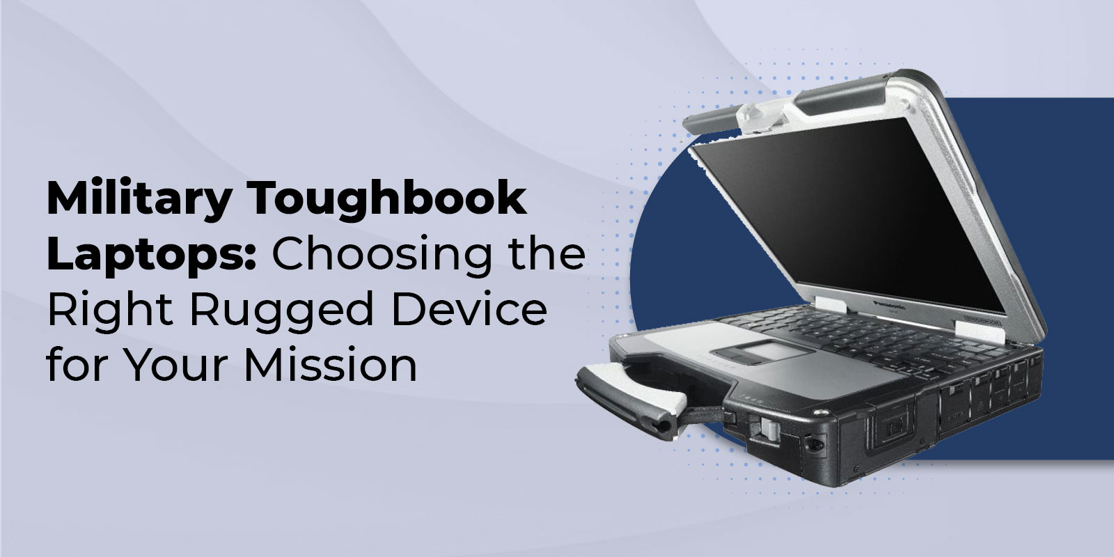 Banner image for military toughbook laptops