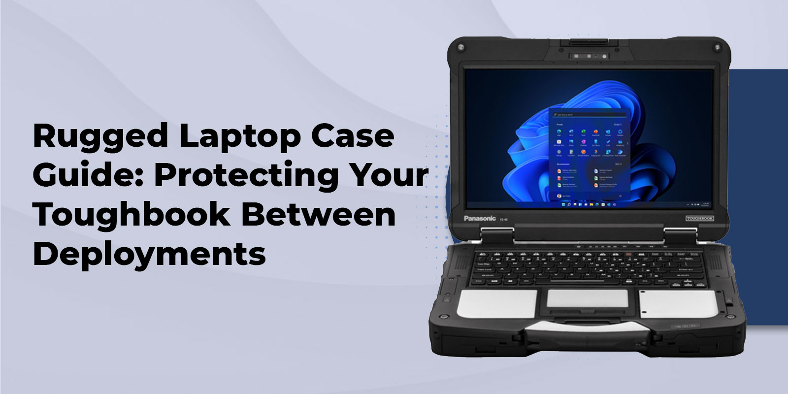 Banner image for rugged laptop case guide
